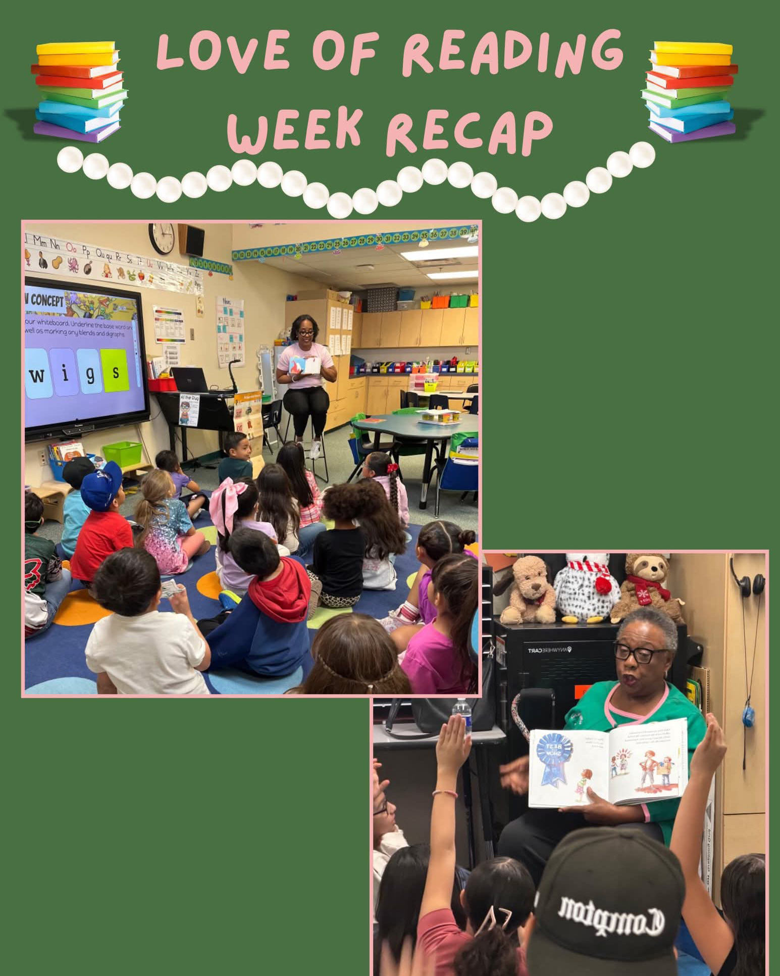 Love of Reading Week Recap photo collage of women reading to students